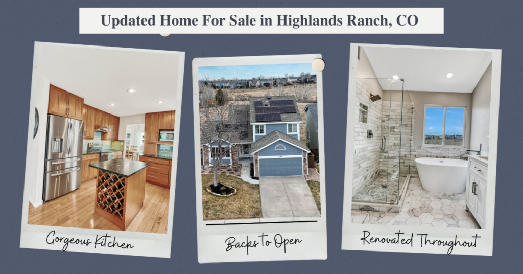 blog post cover showing a collage of kitchen, bathroom and exterior photos of a home for sale in highlands ranch colo